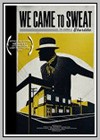 We Came to Sweat: The Legend of Starlite